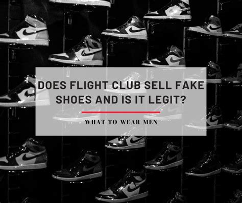 flight club sold me fake shoes|is flight club legit 2022.